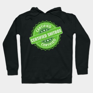 Certified Shitbox - Green Label With Stars And White Text Design Hoodie